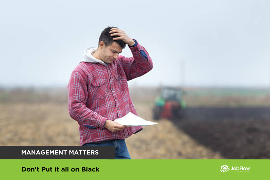 Don’t Put it all on Black