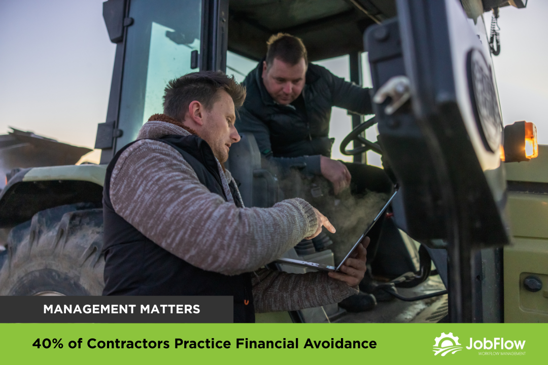 40% of Contractors Practice Financial Avoidance